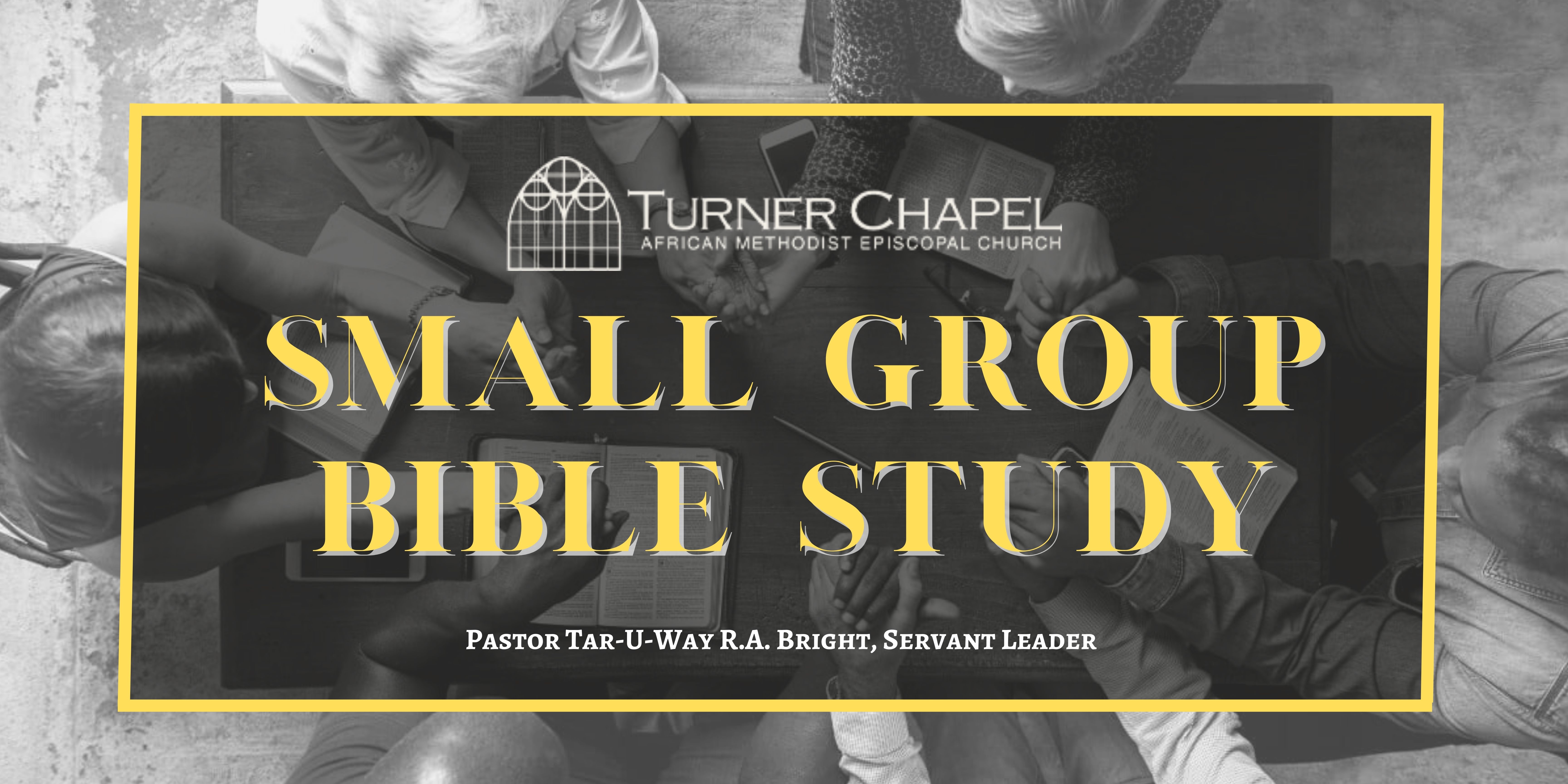Bible Study Turner Chapel AME